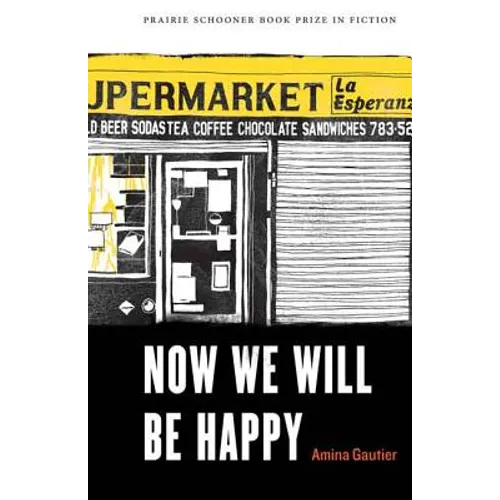 Now We Will Be Happy - Paperback