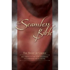 Seamless New Testament-KJV: The Story of Jesus in Chronological Order - Hardcover