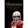 Montana: The Biography of Football's Joe Cool - Paperback