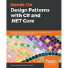 Hands-On Design Patterns with C# and .NET Core - Paperback