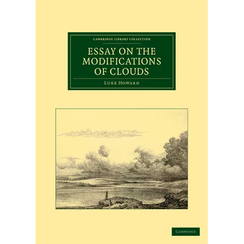 Essay on the Modifications of Clouds - Paperback