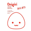 Onigiri - Hardcover