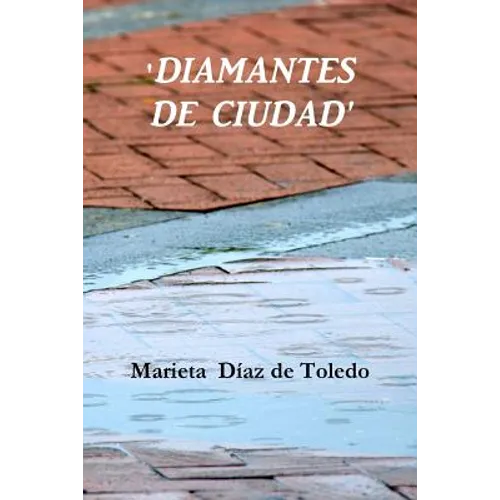 Diamantes de Ciudad - Paperback