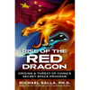 Rise of the Red Dragon: Origins & Threat of Chiina's Secret Space Program - Paperback