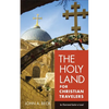The Holy Land for Christian Travelers: An Illustrated Guide to Israel - Paperback
