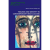 Trauma and Identity in Contemporary Irish Culture - Paperback