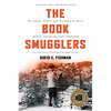 The Book Smugglers: Partisans, Poets, and the Race to Save Jewish Treasures from the Nazis - Paperback