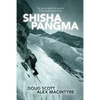 Shishapangma: The alpine-style first ascent of the south-west face - Paperback