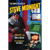 The Complete Cases of Steve Midnight, Volume 1 - Paperback