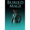 Buried Mage: Fledgling God: book 4 - Paperback
