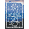 More Grand Than Mountains: A Celebration of Life, Love and The Human Spirit - Paperback