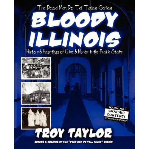 Bloody Illinois - Paperback