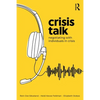 Crisis Talk: Negotiating with Individuals in Crisis - Paperback