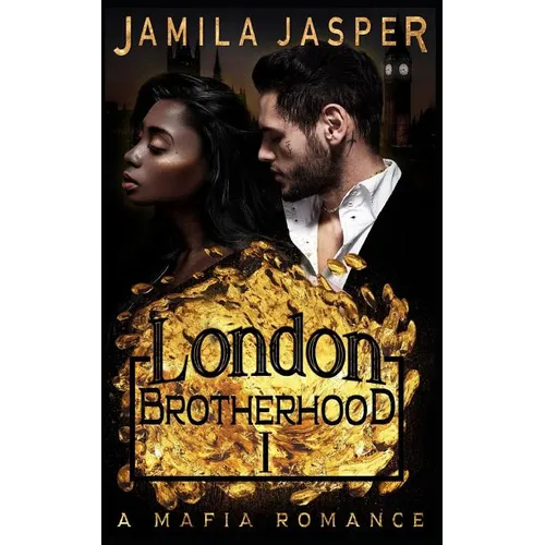 The London Brotherhood I: A Mafia Romance - Paperback