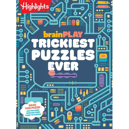 Brainplay Trickiest Puzzles Ever: Extra Tricky Brain Teasers, Logic Puzzles and Games for Kids 7 and Up, Over 200 Brain Games for Kids - Paperback