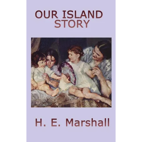 Our Island Story - Hardcover