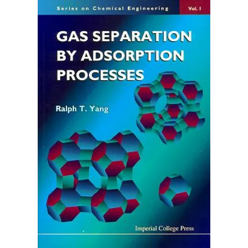Gas Separation by Adsorption Process(v1) - Paperback