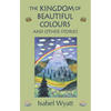The Kingdom of Beautiful Colours and Other Stories - Paperback