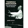 Thomas Beecham: An Obsession with Music - Paperback