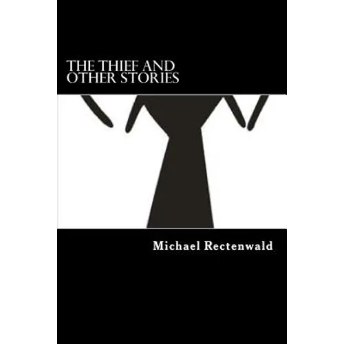 The Thief and other Stories - Paperback