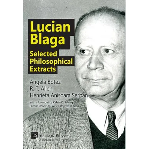 Lucian Blaga: Selected Philosophical Extracts - Hardcover