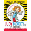 Judy Moody Es Doctora / Judy Moody, M.D., the Doctor Is In! - Paperback