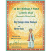 The Boy without a Name -- Der Junge ohne Namen: Bilingual English-German Edition / Zweisprachige Ausgabe Englisch-Deutsch - Paperback