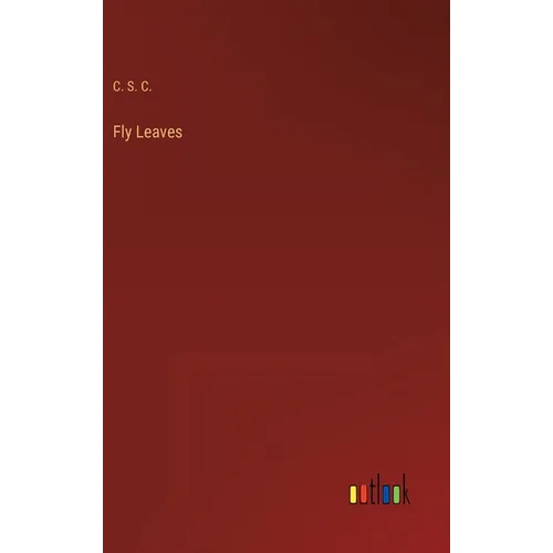 Fly Leaves - Hardcover