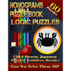 Nonograms Puzzle Book: Logic Puzzles (AKA Picross, Japanese Puzzles, Griddlers, Hanjie). 60 Puzzles.: Pic-a-Pix Logic Puzzles For Experienced - Paperback