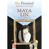 She Persisted: Maya Lin - Paperback