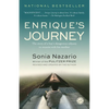 Enrique's Journey: The Story of a Boy's Dangerous Odyssey to Reunite with His Mother - Paperback