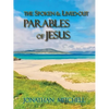 Observations on the Spoken and Lived-Out Parables of Jesus - Paperback
