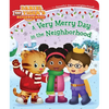 A Very Merry Day in the Neighborhood - Board Book