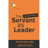 The Contemporary Servant as Leader - Paperback
