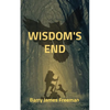 Wisdom's End - Paperback