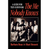 Me Nobody Knows Teen Survivors Rev P - Paperback