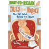 The Cat Who Ruled the Town: Ready-To-Read Level 2 - Hardcover