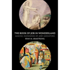 The Book of Job in Wonderland: Making (Non)Sense of Job's Mediators - Hardcover