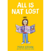 All Is Nat Lost: A Graphic Novel (Nat Enough #5): Volume 5 - Hardcover