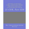 Devine Guidance for Complying with the FDA'S Quality System Regulation: 21 CFR, Part 820 - Paperback