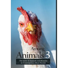Among Animals 3: The Lives of Animals and Humans in Contemporary Short Fiction - Hardcover