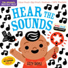 Indestructibles: Hear the Sounds (High Color High Contrast): Chew Proof - Rip Proof - Nontoxic - 100% Washable (Book for Babies, Newborn Books, Safe t - Paperback