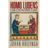 Homo Ludens: A Study of the Play-Element in Culture - Paperback