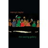 The Waving Gallery - Paperback