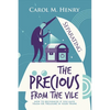 Separating the Precious from the Vile: How to Recognize If You Have Trash or Treasure in Your Trunk - Paperback