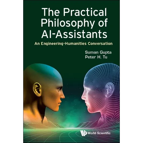 The Practical Philosophy of Ai-Assistants - Paperback