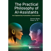The Practical Philosophy of Ai-Assistants - Paperback