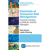 Essentials of Enterprise Risk Management: Practical Concepts of ERM for General Managers - Paperback