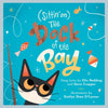 (Sittin' On) the Dock of the Bay: A Children's Picture Book - Hardcover
