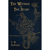 Witness of the Stars - Paperback
